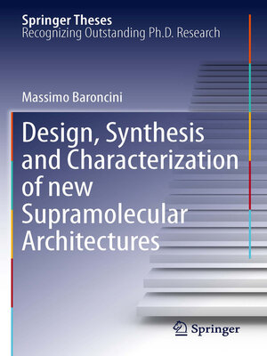 cover image of Design, Synthesis and Characterization of new Supramolecular Architectures